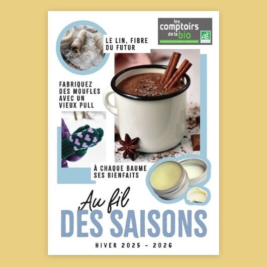 Notre magazine « Au fil des saisons » Les Comptoirs de la bio