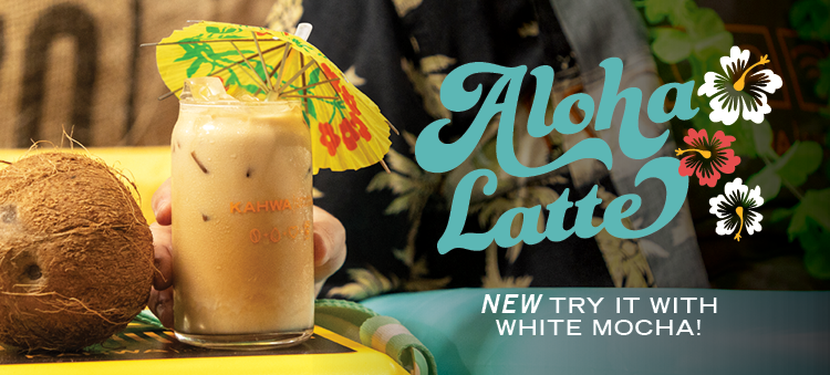 Kahwa brings back the Aloha Latte